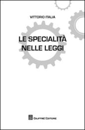 Le specialità nelle leggi