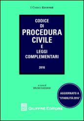 Codice di procedura civile. Aggiornato a «stabilità» 2016