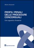 Profili penali delle procedure concorsuali. Uno sguardo d'insieme
