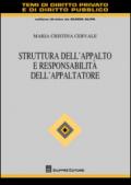 Struttura dell'appalto e responsabilità dell'appaltatore