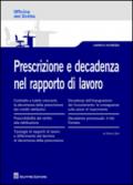 Prescrizione e decadenza nel rapporto di lavoro