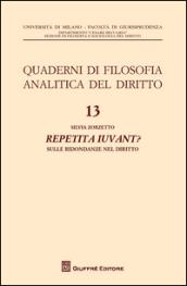 Repetita iuvant? Sulle ridondanze del diritto