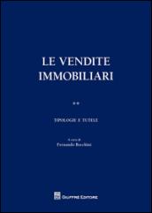 Le vendite immobiliari. Tipologie e tutele