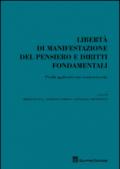 Libertà di manifestazione del pensiero e diritti fondamentali. Profili applicativi nei social networks