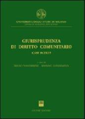 Giurisprudenza di diritto comunitario. Casi scelti