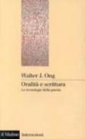 Oralità e scrittura. Le tecnologie della parola