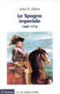 La Spagna imperiale (1469-1716)