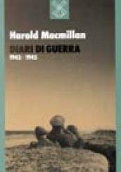 Diari di guerra. Il Mediterraneo dal 1943 al 1945