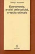 Econometria, analisi delle attività, crescita ottimale