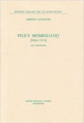 Felice Momigliano (1866-1924). Una biografia