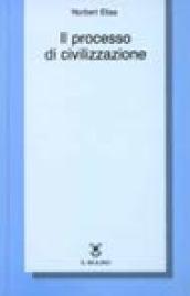 Il processo di civilizzazione