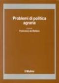 Problemi di politica agraria