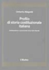 Profilo di storia costituzionale italiana. Individualismo e assolutismo nello stato liberale