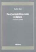 Responsabilità civile e danno. Lineamenti e gestioni