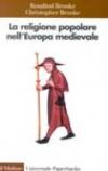 La religione popolare nell'Europa medievale (1000-1300)