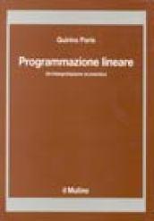 Programmazione lineare. Un'interpretazione economica