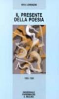 Il presente della poesia 1960-1990