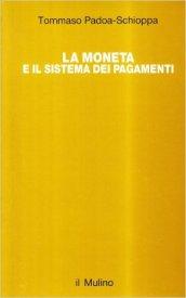 La moneta e il sistema dei pagamenti