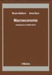 Macroeconomia. Introduzione ai modelli teorici