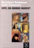 1492. Un mondo nuovo?