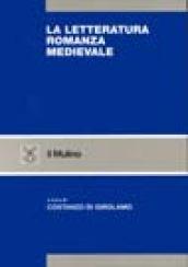 La letteratura romanza medievale. Una storia per generi