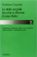Lo stato sociale tra crisi e riforme: il caso Italia