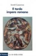 Il tardo impero romano