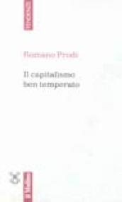 Il capitalismo ben temperato