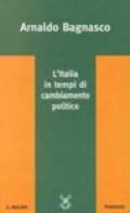 L'Italia in tempi di cambiamento politico