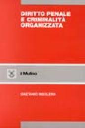 Diritto penale e criminalità organizzata