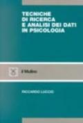 Tecniche di ricerca e analisi dei dati in psicologia