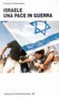 Israele una pace in guerra