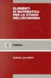 Elementi di matematica per lo studio dell'economia