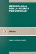 Metodologia per la ricerca psicosociale