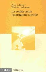 La realtà come costruzione sociale