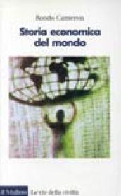 Storia economica del mondo. Dalla preistoria ad oggi