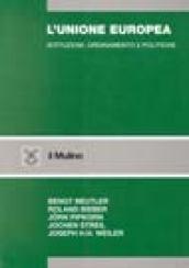 L'unione europea. Istituzioni, ordinamento e politiche