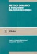 Metodi dinamici e fenomeni macroeconomici