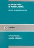 Marketing e pubblicità. Metodi di analisi statistica