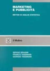 Marketing e pubblicità. Metodi di analisi statistica