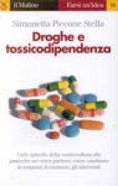 Droghe e tossicodipendenza