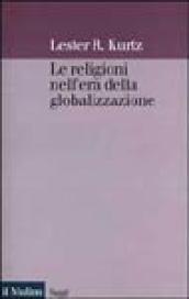 Le religioni nell'era della globalizzazione. Una prospettiva sociologica