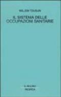 Il sistema delle occupazioni sanitarie