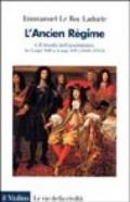 L'ancien régime. 1.Il trionfo dell'Assolutismo. Da Luigi XIII a Luigi XIV (1610-1715)