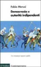 Democrazia e autorità indipendenti. Un romanzo «Quasi» giallo