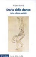 Storia della danza. Arte, cultura, società