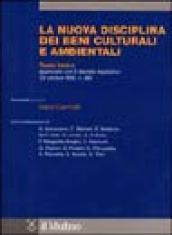 La nuova disciplina dei beni culturali e ambientali. Commento al Testo Unico approvato con il decreto legislativo 29 ottobre 1999, n. 490