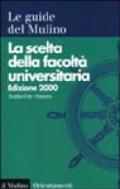 La scelta della facoltà universitaria 2000