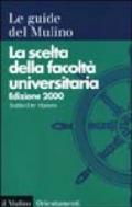 La scelta della facoltà universitaria 2000