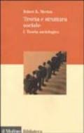 Teoria e struttura sociale. 1.Teoria sociologica